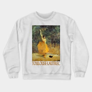 The Spanish Dancer by Henri de Toulouse-Lautrec Crewneck Sweatshirt